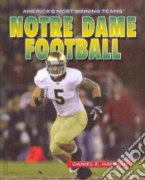 Notre Dame Football libro in lingua di Harmon Daniel E.
