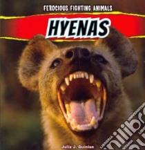 Hyenas libro in lingua di Quinlan Julia J.