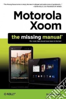 Motorola Xoom libro in lingua di Gralla Preston