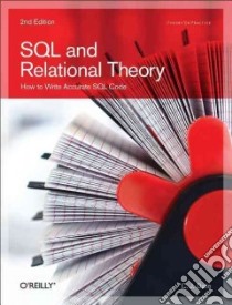 SQL and Relational Theory libro in lingua di Date C. J.