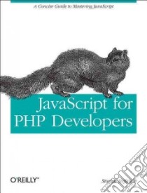 JavaScript for PHP Developers libro in lingua di Stefanov Stoyan