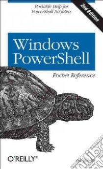 Windows PowerShell Pocket Reference libro in lingua di Holmes Lee