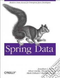 Spring Data libro in lingua di Pollack Mark, Gierke Oliver, Risberg Thomas, Brisbin Jon, Hunger Michael