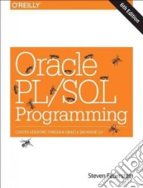 Oracle Pl/Sql Programming libro in lingua di Feuerstein Steven, Pribyl Bill