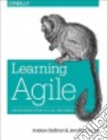 Learning Agile libro in lingua di Stellman Andrew, Greene Jennifer