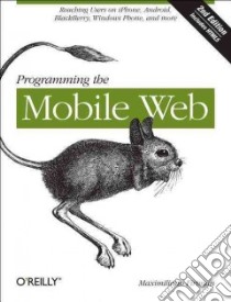 Programming the Mobile Web libro in lingua di Firtman Maximiliano