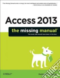 Access 2013 libro in lingua di MacDonald Matthew