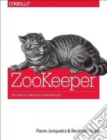 Zookeeper libro in lingua di Junqueira Flavio, Reed Benjamin