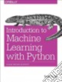 Introduction to Machine Learning With Python libro in lingua di Müller Andreas C., Guido Sarah