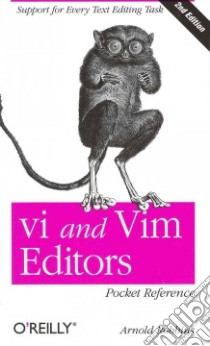 Vi and Vim Editors Pocket Reference libro in lingua di Robbins Arnold