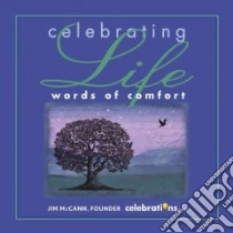 Celebrating Life libro in lingua di McCann Jim