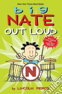 Big Nate Out Loud libro in lingua di Peirce Lincoln