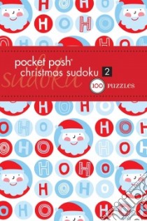 Pocket Posh Christmas Sudoku libro in lingua di Puzzle Society (COR)