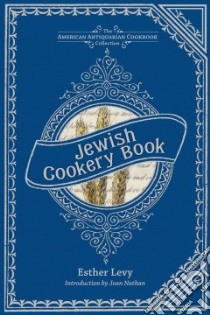 Jewish Cookery Book libro in lingua di Levy Esther, Nathan Joan (INT)