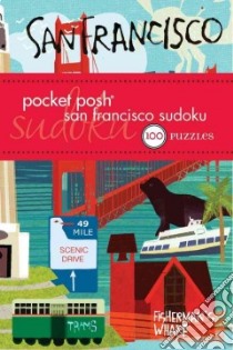 Pocket Posh San Francisco Sudoku libro in lingua di Puzzle Society (COR)