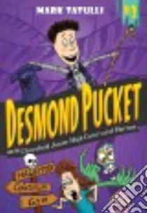 Desmond Pucket and the Cloverfield Junior High Carnival of Horrors libro in lingua di Tatulli Mark
