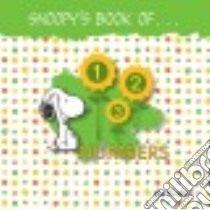 Snoopy's Book of Numbers libro in lingua di Schulz Charles M.