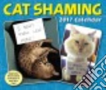 Cat Shaming 2017 Calendar libro in lingua di Andrade Pedro