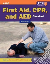 First Aid, Cpr, and Aed libro in lingua di Thygerson Alton L., Thygerson Steven M. Ph.D., Gulli Benjamin M.D. (EDT), Piazza Gina (EDT)