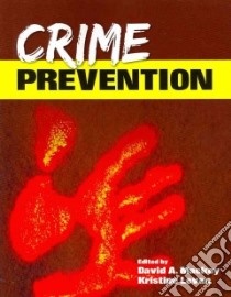 Crime Prevention libro in lingua di Mackey David A. (EDT), Levan Kristine (EDT)