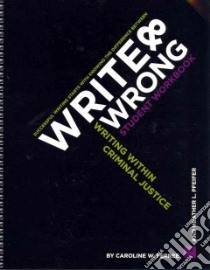 Write & Wrong libro in lingua di Ferree Caroline W., Pfeifer Heather L.
