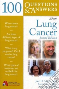 100 Questions & Answers About Lung Cancer libro in lingua di Schiller Joan H. M.D., Parles Karen, Cipau Amy