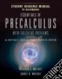 Essentials of Precalculus With Calculus Previews Student Resource Manual libro in lingua di Not Available (NA)