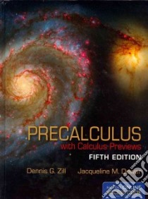 Precalculus With Calculus Previews libro in lingua di Zill Dennis G., Dewar Jacqueline M.