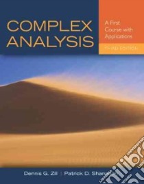 Complex Analysis libro in lingua di Zill Dennis G., Shanahan Patrick D.