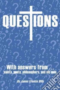 Questions libro in lingua di Dille James Francis