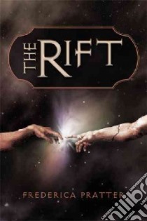 The Rift libro in lingua di Pratter Frederica