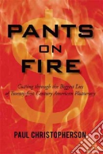 Pants on Fire libro in lingua di Christopherson Paul