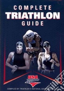 Complete Triathlon Guide libro in lingua di USA Triathlon