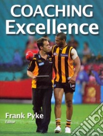 Coaching Excellence libro in lingua di Pyke Frank (EDT)