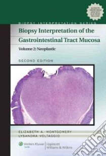 Biopsy Interpretation of the Gastrointestinal Tract Mucosa libro in lingua di Montgomery Elizabeth A. M.D., Voltaggio Lysandra M.D.