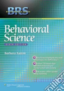 Brs Behavioral Science libro in lingua di Barbara Fadem