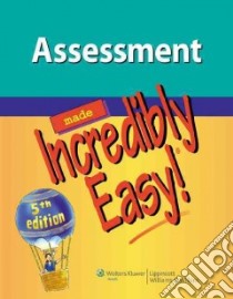 Assessment Made Incredibly Easy! libro in lingua di Comerford Karen C. (EDT), Hodgson Barbara E. (EDT)