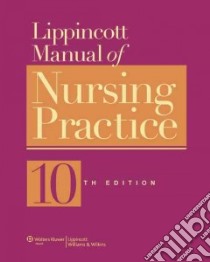Lippincott Manual of Nursing Practice libro in lingua di Nettina Sandra M.