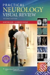Practical Neurology Visual Review libro in lingua di Biller Jose, Espay Alberto J. M.D.
