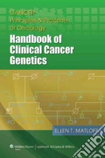 Cancer Principles & Practice of Oncology libro in lingua di Matloff Ellen T.