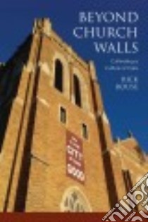 Beyond Church Walls libro in lingua di Rouse Rick