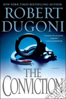 The Conviction libro in lingua di Dugoni Robert