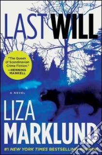 Last Will libro in lingua di Marklund Liza, Smith Neil (TRN)