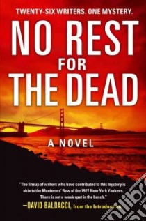 No Rest for the Dead libro in lingua di Abbott Jeff, Armstrong Lori, Brown Sandra, Cook Thomas, Deaver Jeffery