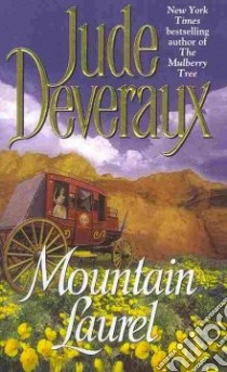 Mountain Laurel libro in lingua di Deveraux Jude