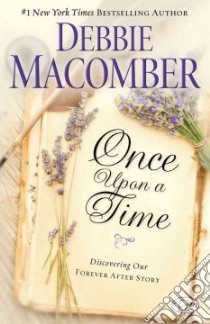 Once upon a Time libro in lingua di Macomber Debbie