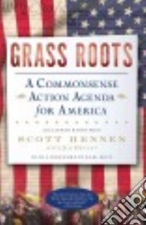 Grass Roots libro in lingua di Hennen Scott, Denney Jim (CON)