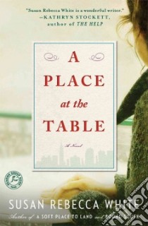A Place at the Table libro in lingua di White Susan Rebecca