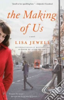 The Making of Us libro in lingua di Jewell Lisa
