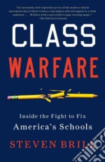 Class Warfare libro in lingua di Brill Steven